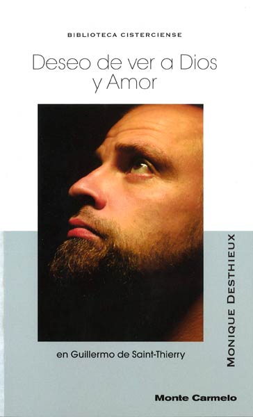 DESEO DE VER A DIOS Y AMOR-EN GUILLERMO DE SAINT-THIERRY