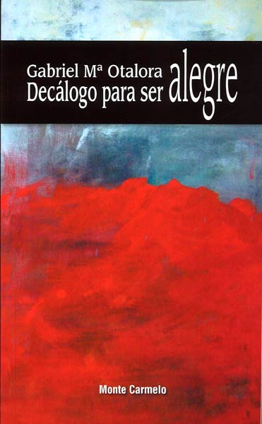 DECALOGO PARA SER ALEGRE