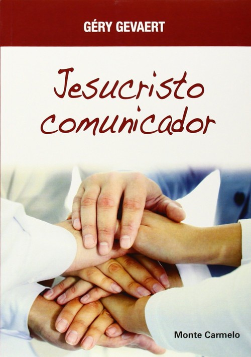 JESUCRISTO COMUNICADOR