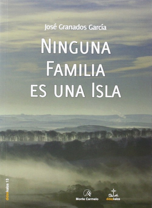 NINGUNA FAMILIA ES UNA ISLA