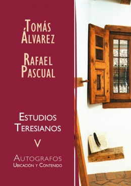 ESTUDIOS TERESIANOS V-AUTOGRAFOS