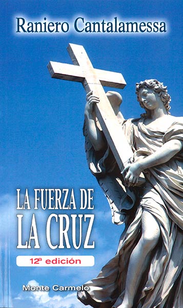 FUERZA DE LA CRUZ,LA (12 EDICION)