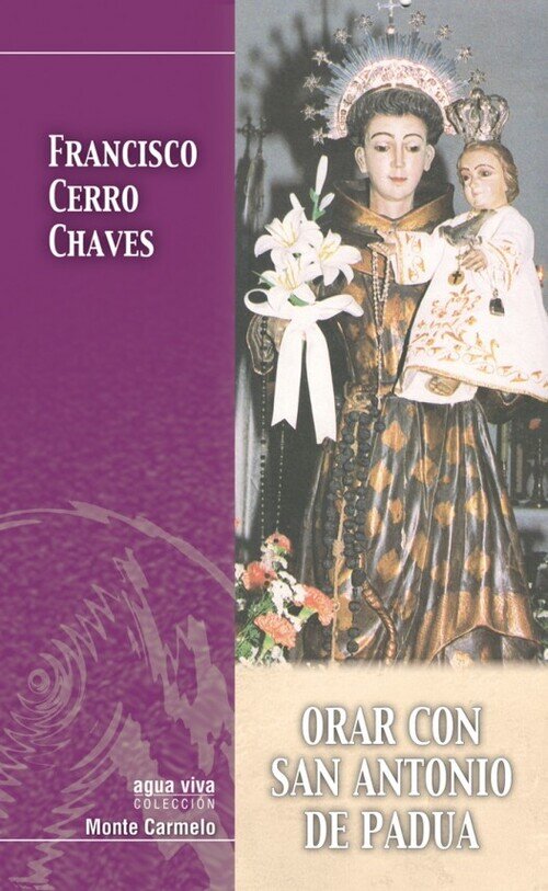 ORAR CON SAN ANTONIO DE PADUA