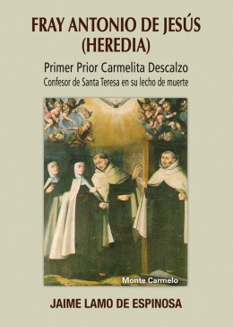 FRAY ANTONIO DE JESUS. (HEREDIA)