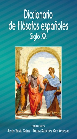 DICCIONARIO DE FILOSOFOS ESPAOLES SIGLO XX