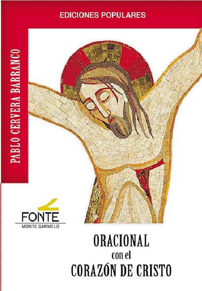 ORACIONAL CON EL CORAZON DE CRISTO