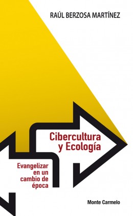 CIBERCULTURA Y ECOLOGIA.