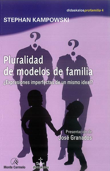 PLURALIDAD DE MODELOS DE FAMILIA