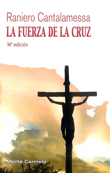 FUERZA DE LA CRUZ,LA (14 EDICION)