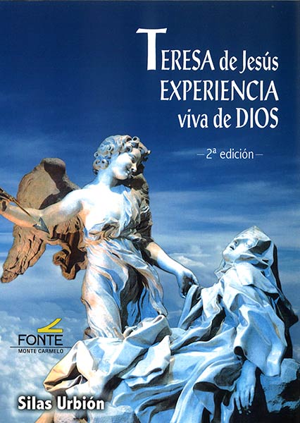 TERESA DE JESUS EXPERIENCIA VIVA DE DIOS