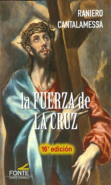 FUERZA DE LA CRUZ,LA (14 EDICION)
