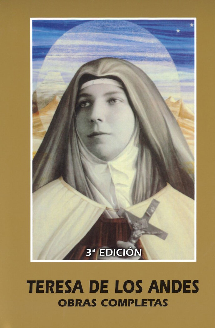 TERESA DE LOS ANDES OBRAS COMPLETAS 3 ED.