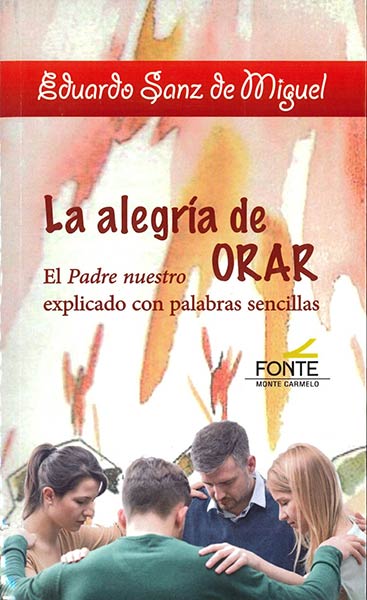 ALEGRIA DE CREER,EL (EL CREDO EXPLICADO CON PALABRAS SENCIL