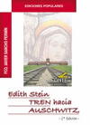 EDITH STEIN-TREN HACIA AUSCHWITZ
