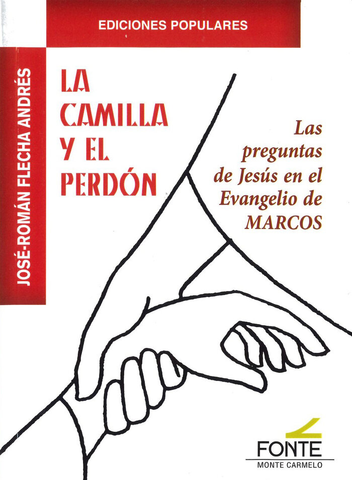 CAMILLA Y EL PERDON, LA