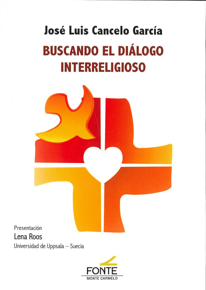 BUSCANDO EL DIALOGO INTERRELIGIOSO