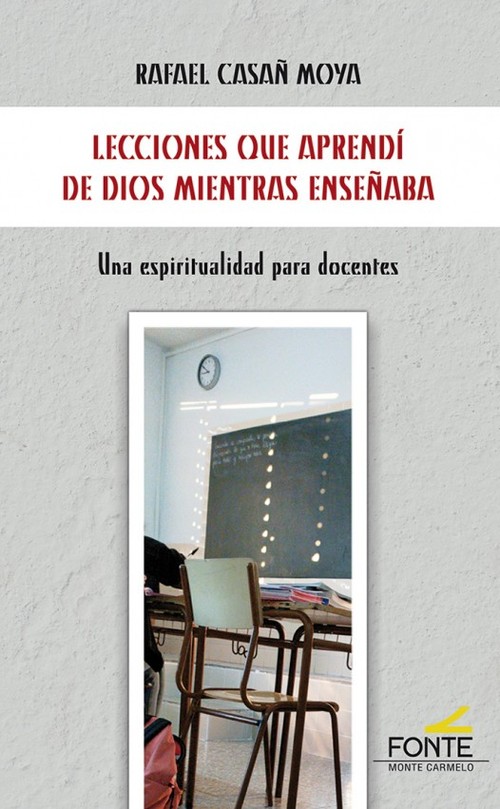 LECCIONES QUE APRENDI DE DIOS MIENTRAS ENSE�ABA
