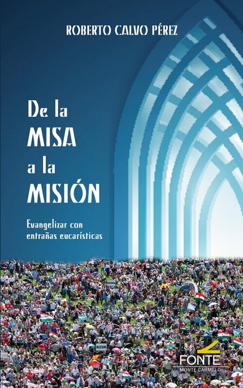 DE LA MISA A LA MISION