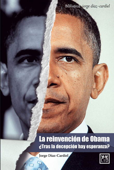 REINVENCION DE OBAMA, LA