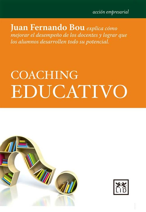 HERRAMIENTAS PARA EL AULA. 18 RECURSOS DE COACHING EDUCATIV