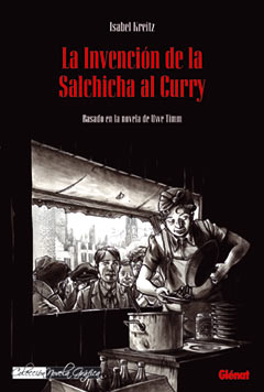 INVENCION DE LA SALCHICHA AL CURRY 1,LA