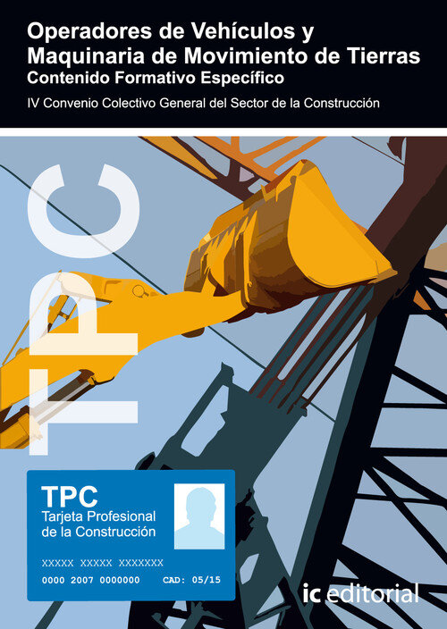 TPC - OPERADORES DE VEHICULOS Y MAQUINARIA DE MOVIMIENTO DE