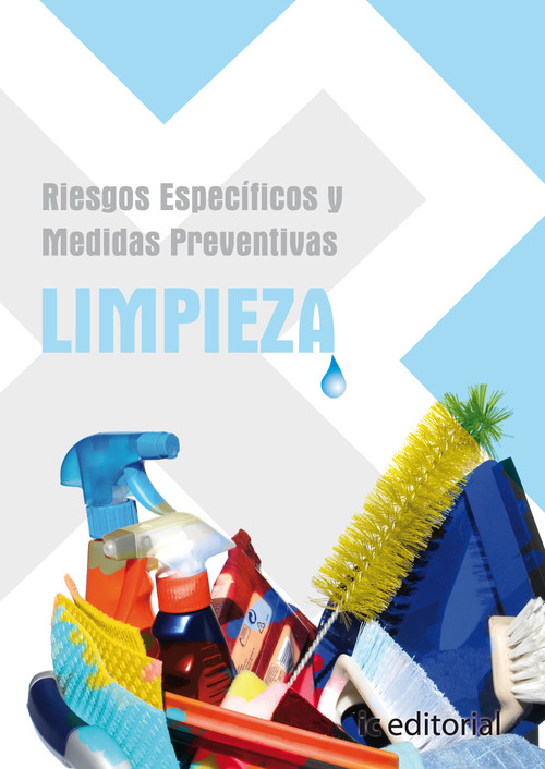 RIESGOS ESPECIFICOS Y MEDIDAS PREVENTIVAS EN LIMPIEZA