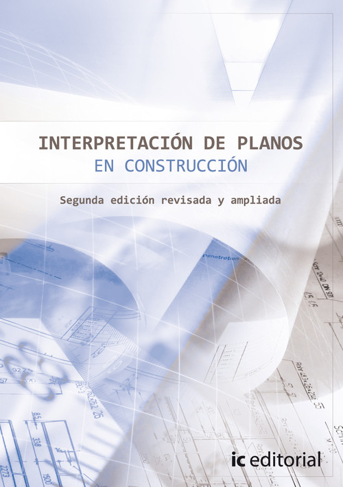 INTERPRETACION DE PLANOS EN CONSTRUCCION