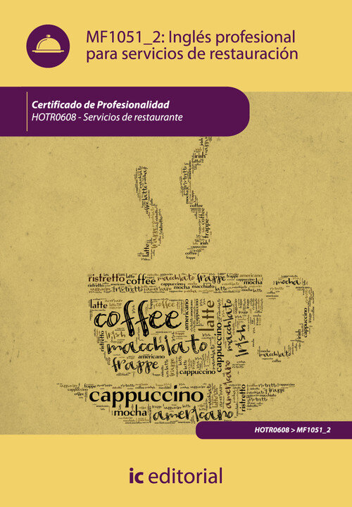 INGLES PROFESIONAL PARA SERVICIOS DE RESTAURACION. HOTR0608