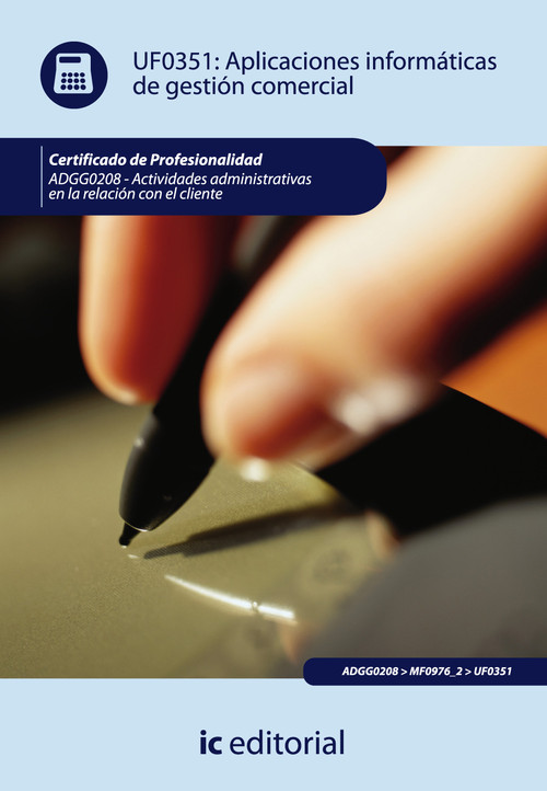 APLICACIONES INFORMATICAS DE LA GESTION COMERCIAL. ADGG0208