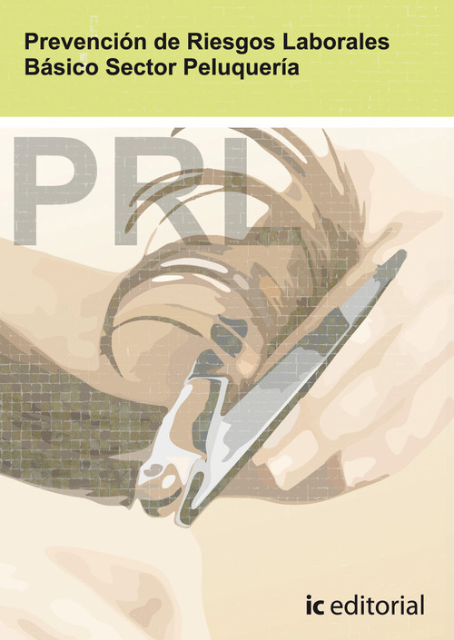 PREVENCION DE RIESGOS LABORALES BASICO. SECTOR PELUQUERIA