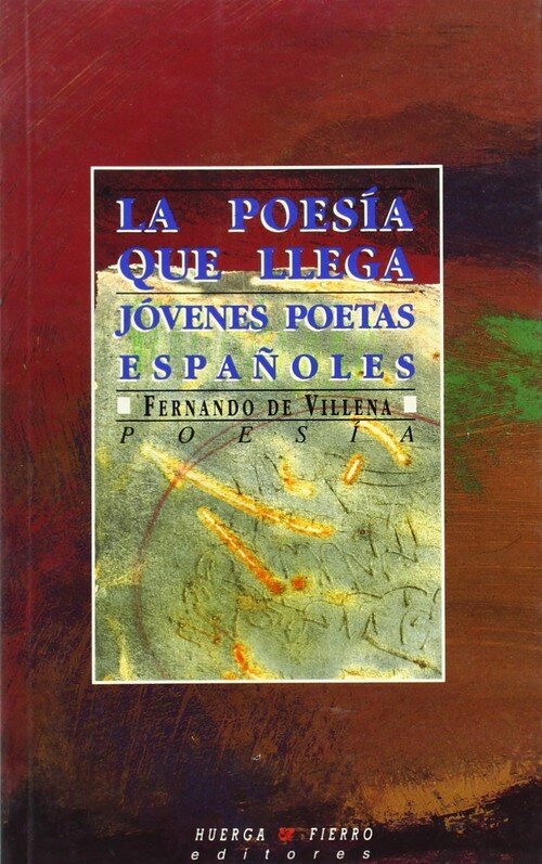 POESIA QUE LLEGA/JOVENES ESPA�OLES