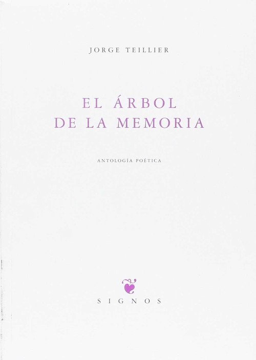 ARBOL DE LA MEMORIA,EL-ANTOL.POETICA