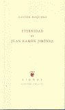 ETERNIDAD DE JUAN RAMON JIMENEZ