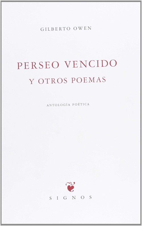PERSEO VENCIDO Y OTROS POEMAS