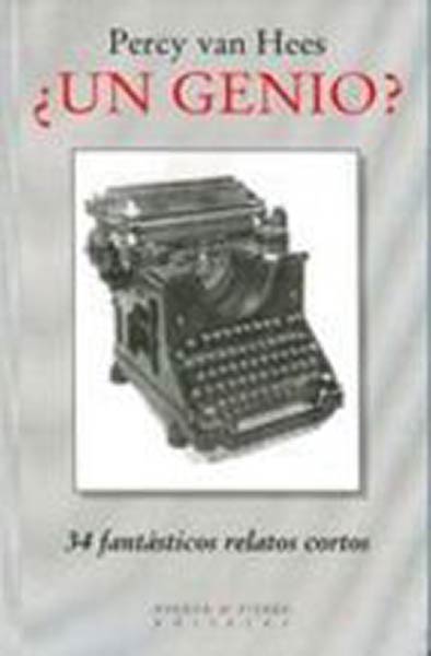 UN GENIO?-34 FANTASTICOS RELATOS CORTOS