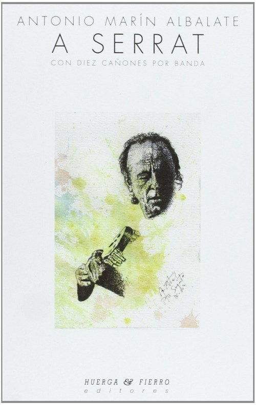 A SERRAT,CON DIEZ CA�ONES POR BANDA
