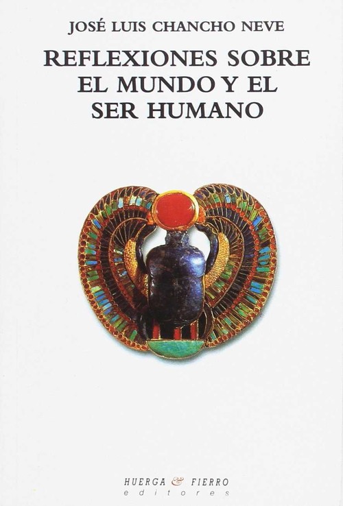 REFLEXIONES SOBRE EL MUNDO Y SER HUMANO