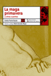 MAGA PRIMAVERA Y OTROS CUENTOS,LA