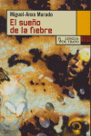 SUEO DE LA FIEBRE