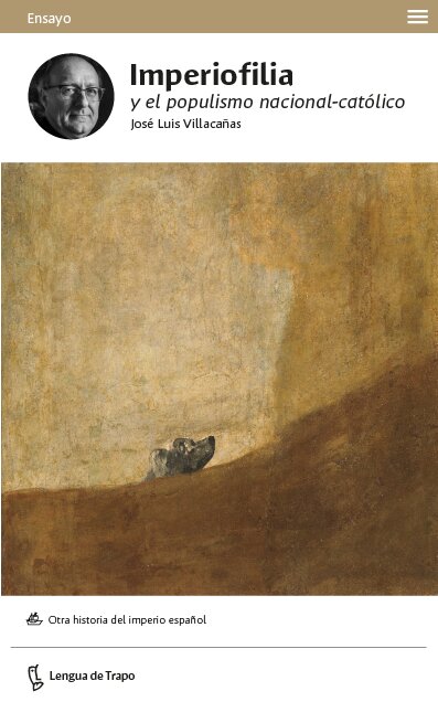 IMPERIOFILIA Y EL POPULISMO NACIONAL CATOLICO