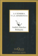 SOMBRA Y LA APARIENCIA, LA