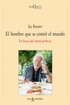 HOMBRE QUE SE COMIO EL MUNDO, EL