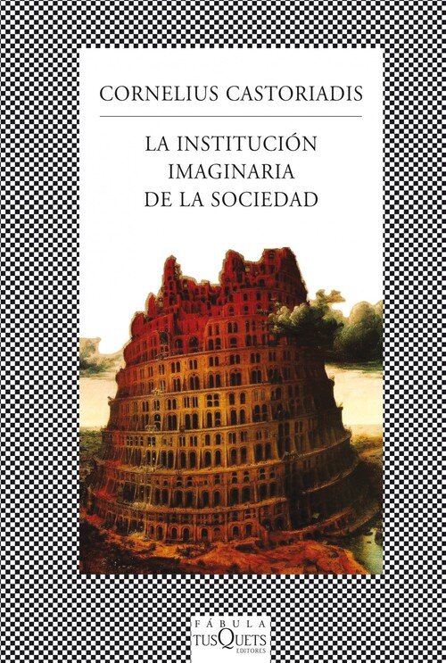 INSTITUCION IMAGINARIA DE LA SOCIEDAD, LA