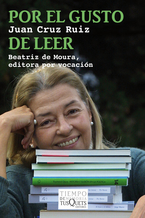 POR EL GUSTO DE LEER: BEATRIZ DE MURA EDITORA POR VOCACION