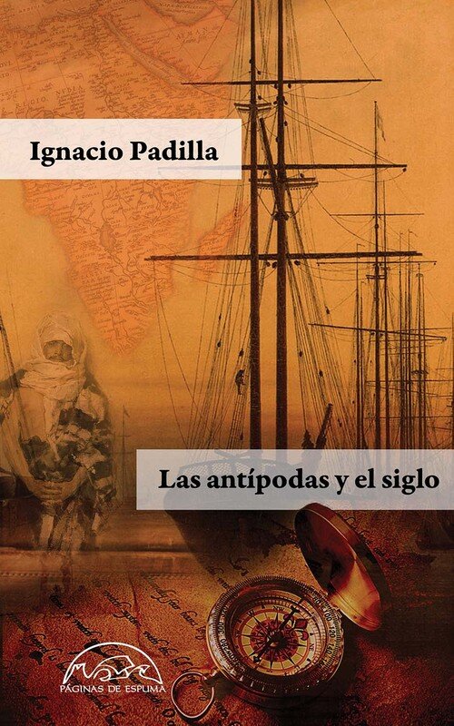 ANTIPODAS Y EL SIGLO, LAS