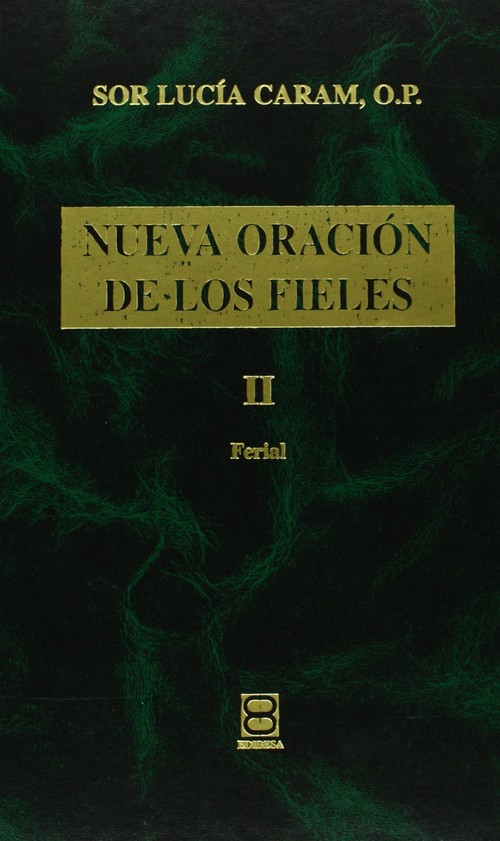NUEVA ORACION DE LOS FIELES II-FERIAL