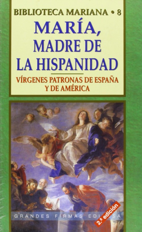 MARIA,MADRE DE LA HISPANIDAD