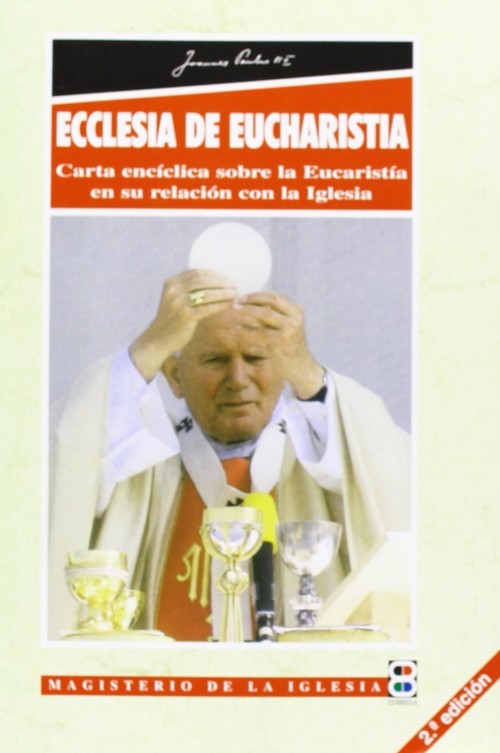 ECCLESIA DE EUCHARISTIA
