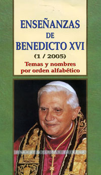 ENSE�ANZAS DE BENEDICTO XVI/1